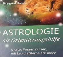 Astrologie Orientierungshilfe hpk Astrologie als Orientierungshilfe Uraltes Wissen nutzen