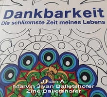 Dankbarkeit schlimmste Zeit meines Lebens hpTk Dankbarkeit Die schlimmste Zeit meines Lebens Buchempfehlung Spiritquelle